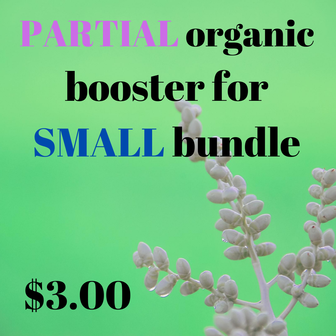 Organic booster — Partial Small